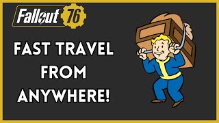 Fast Travel From Anywhere While OverEncumbered Fallout 76 [upl. by Reeba]