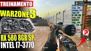 TREINO  WARZONE 3  I7 3770  RX 580 8GB 2048 SP  Graphcs Player  Aliexpress  MW3 5 [upl. by Gabriela212]