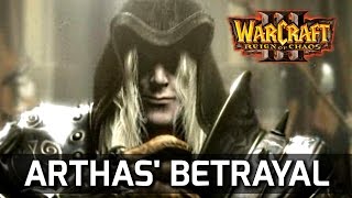 Warcraft 3 Story ► Arthas Betrayal Cinematic Killing His Father  Human Campaign Ending [upl. by Coltin786]