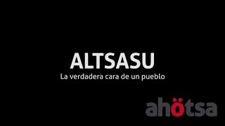 Altsasu la verdadera cara de un pueblo [upl. by Aihsal148]