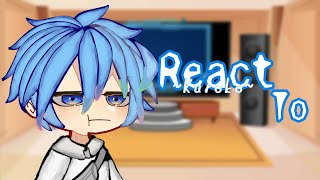 Kuroko No Basket React to   By ᴅsɪᴍᴘ [upl. by Tammie]