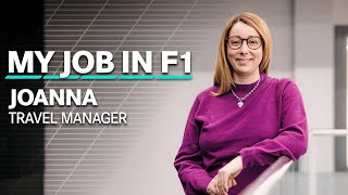 My Job In F1 Joanna  Travel Manager [upl. by Wooldridge969]