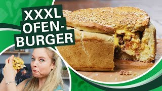 XXXL Ofenburger 🍔 Hamburger Cheeseburger selber machen für die ganze Familie [upl. by Yran]