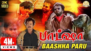 Baashha Tamil Movie Songs  Baashha Paru Video Song  Rajinikanth  SP Balasubramanyam  Deva [upl. by Yovonnda]