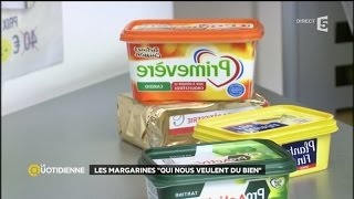 Les margarines “qui nous veulent du bien” [upl. by Siuqcram]