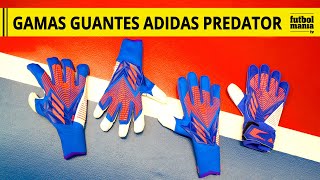 Gamas guantes adidas Predator [upl. by Sacul308]