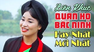 Mê Mẩn Với LK Dân Ca Quan Họ Bắc Ninh Hay Nhất Mới Nhất 2023  Hát Quan Họ Nghe 1000 Lần Không Chán [upl. by Cleodel]