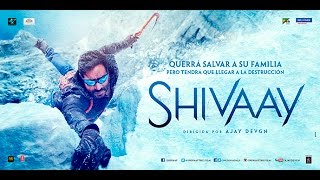 Shivaay  El Destructor  Trailer  ES [upl. by Htehpaj887]