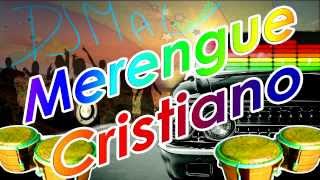 MERENGUE CRISTIANO Mix Dj MAc HD [upl. by Acinad490]