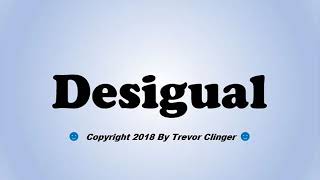 How To Pronounce Desigual [upl. by Borlow]