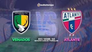 Venados vs Atlante En vivo Liga Expansión MX [upl. by Emixam]