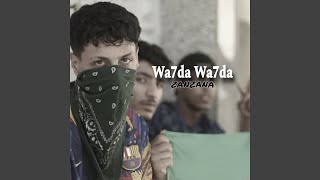 Wa7da Wa7da [upl. by Niveb]