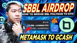 BBL FREE AIRDROP  How to Claim and Sell BBL METAMASK TO GCASH Tagalog Full Guide Tutorial [upl. by Ramel]