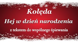 Hej w dzień narodzenia  kolędy polskie z tekstem  BABADU TV [upl. by Aitnahc]