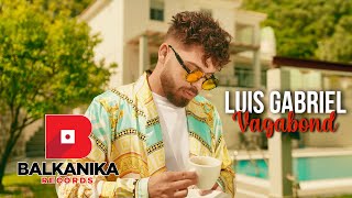 Luis Gabriel  Vagabond  Videoclip Oficial [upl. by Dulcia564]