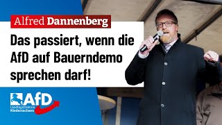 Das passiert wenn AfD auf Bauerndemo sprechen darf – Alfred Dannenberg AfD [upl. by Yenwat750]