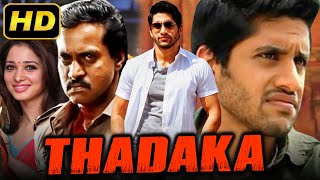 Thadaka  Action Hindi Dubbed Full Movie  Naga Chaitanya Sunil Tamannaah Andrea Jeremiah [upl. by Nilrac370]