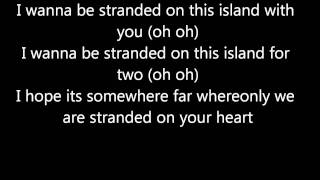 Stranded Greyson Chance Lyrics On Screen [upl. by Ielerol870]