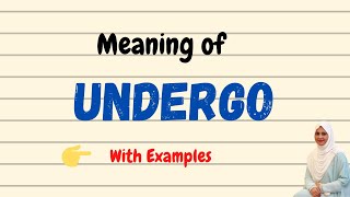 Daily vocabulary  Undergo Meaning  Vocabgram [upl. by Huckaby]