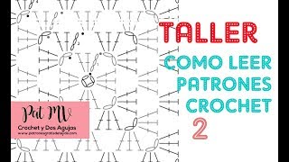 Cómo LEER PATRONES CROCHET ✅ Taller 2 [upl. by Yenial]