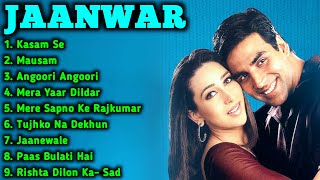 Jaanwar Movie All Songs Akshy Kumar amp Karishma Kapoor amp Shilpa ShettiMusical World [upl. by Rubliw]