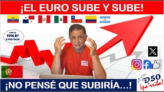 ¿CÓMO ME AFECTA LA SUBIDA DEL EURO portugal expats españa europa d7visa de50parriba [upl. by Mosier675]