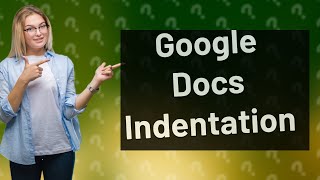 How do I indent on Google Docs on my phone [upl. by Raymonds]