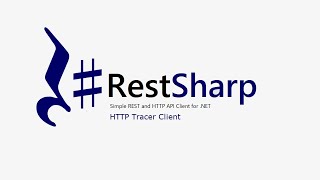 12 RestSharp  Http Tracer Client [upl. by Noiztneb]