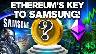 Ethereum’s ALTCOIN Key to Samsung Drops this Week [upl. by Evot]