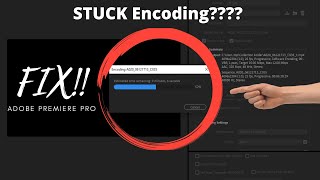 How To Fix Adobe Premiere Pro Export Stuck or Encoding Stuck 2022 [upl. by Nosecyrb]