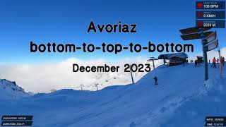 Avoriaz bottomtotoptobottom  December 2023 [upl. by Giffy968]