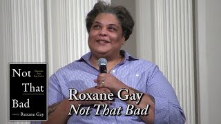 Roxane Gay talks quotHungerquot and quotNot That Badquot in DC [upl. by Hannahoj]