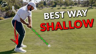 2 Methods To SHALLOW The Golf Club In The DOWNSWING [upl. by Ecnerewal123]