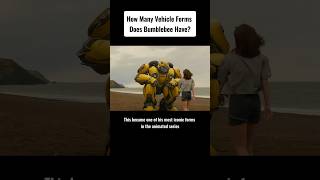 How many vehicle forms are there for bumblebees movie transformer bumblebee [upl. by Trstram]