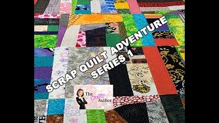 SCRAP QUILT  SCRAP BUSTER SERIES 1 [upl. by Ervin]