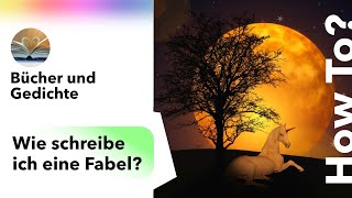 Fabel schreiben in 5 Minuten Darauf musst du achten  Tipps und Tricks [upl. by Voccola]