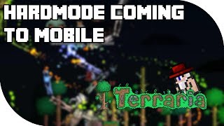 Hardmode Coming to Terraria Mobile Edition IOS amp ANDROID UPDATE [upl. by Itch]