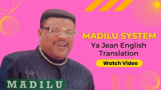 Madilu System Ya Jean English Translation [upl. by Amle]