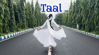 Taal Se Taal Mila  Dance  Anusmita Kar  Taal  Nupur Dancing School [upl. by Nuhsed427]