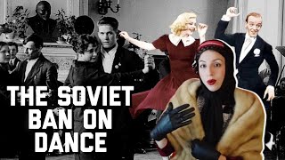 Why Did The Soviets Ban Dancing [upl. by Atneciv]