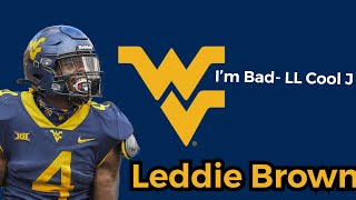 BADDEST MAN IN THE BIG 12 Leddie Brown 2020 Highlights West Virginia I’m Bad LL Cool J [upl. by Winograd]