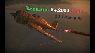 Reggiane Re2000 Falco serie 1  RB Gameplay  A confident warbird [upl. by Ellison]