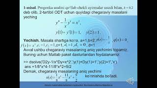 Oddiy differensial tenglamalar uchun chegaraviy masalalarni yechishning oq otish usuli [upl. by Tonina]