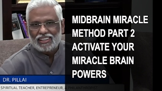 MidBrain Miracle Method Part 2 of 4  Webcast Replay  Activate Your Miracle Brain Powers [upl. by Laise]