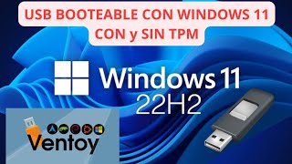 CREAR UNA USB MULTIBOOT CON VENTOY 1095 COMPATIBLE CON WINDOWS 11 CON Y SIN TPM [upl. by Ahdar]