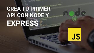 CREA TU PRIMER API CON EXPRESS PT 1  TUTORIAL DE NODE JS [upl. by Eelak]