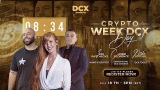 DAY 1  DCX CRYPTO WEEK 1ST VERSION [upl. by Essej]