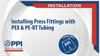 Installing Press Fittings with PEX amp PERT Tubing [upl. by Hernandez]