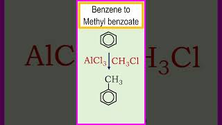 Transformation of the benzene to methyl benzoate chemistry [upl. by Hallagan753]