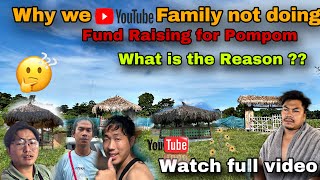 Why we YouTube family not Doing fund raising for Pompomvlogs  your Question Answer [upl. by Cristiano]